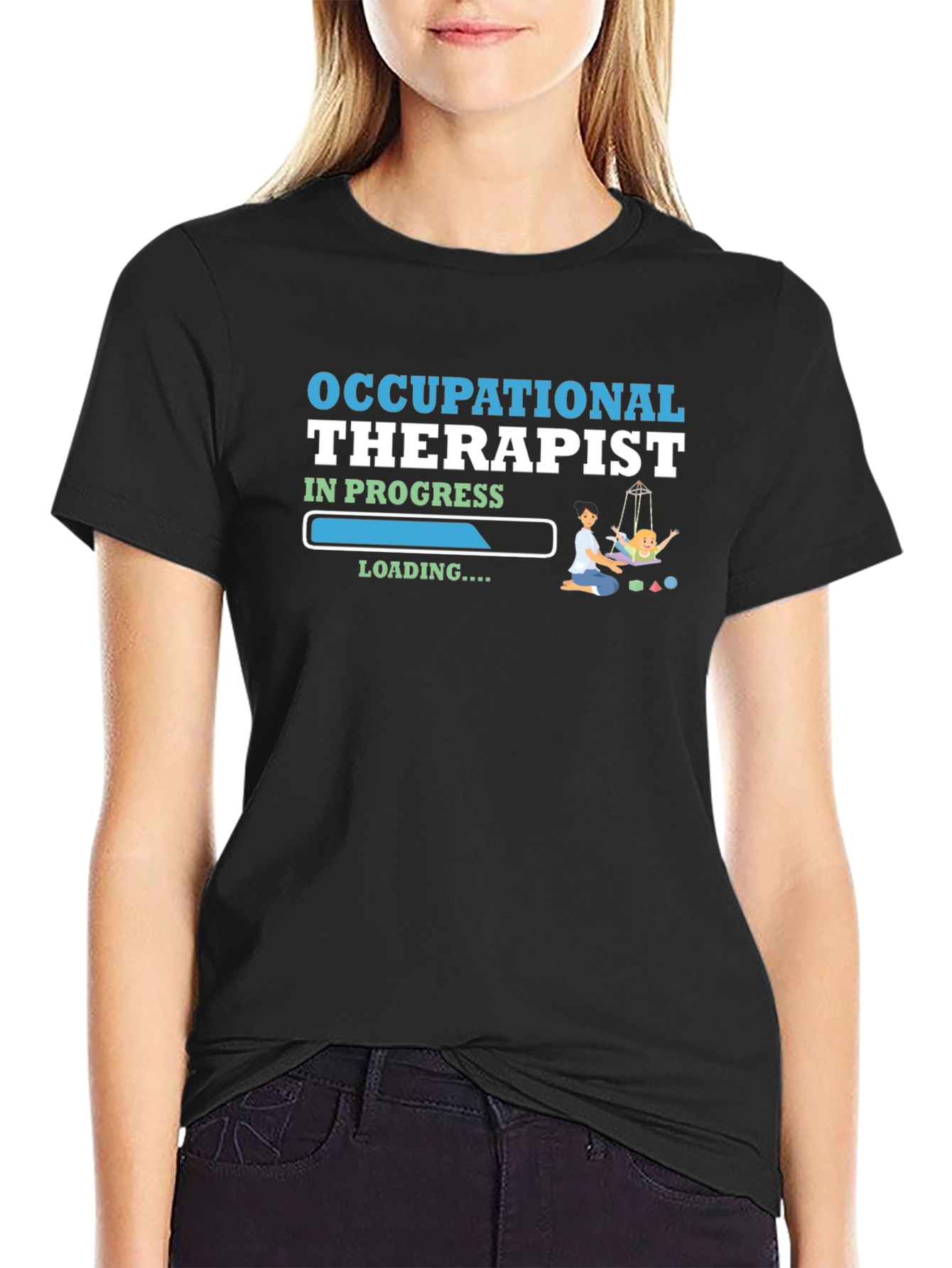 Occupational Therapist In Progress T-Shirt
