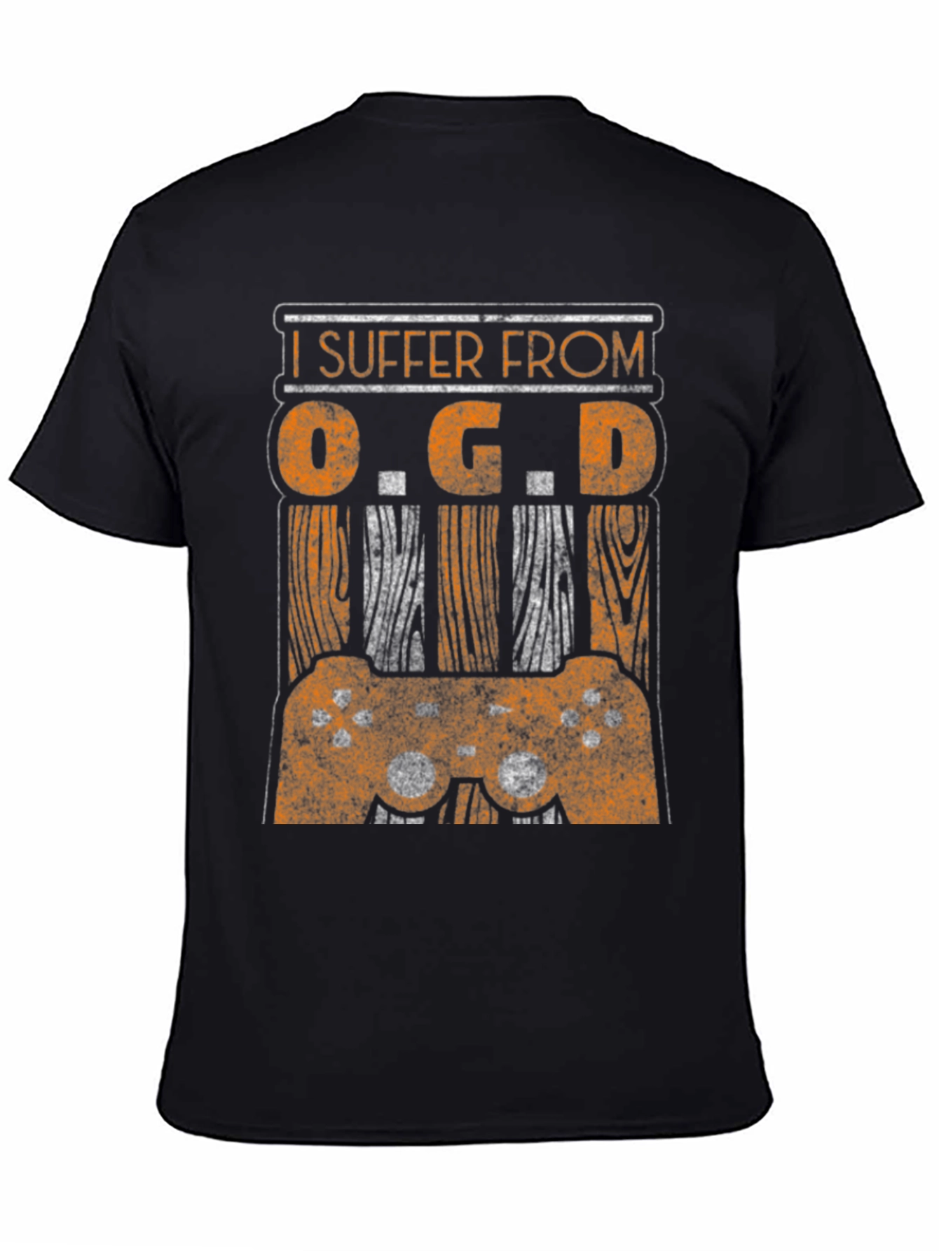 I Suffer From O.G.D. Gamer T-Shirt