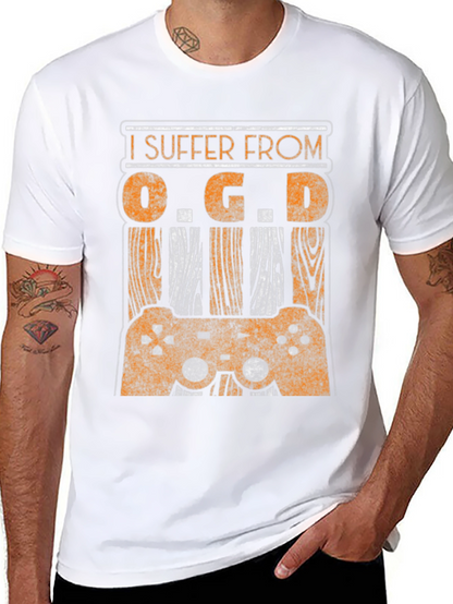 I Suffer From O.G.D. Gamer T-Shirt