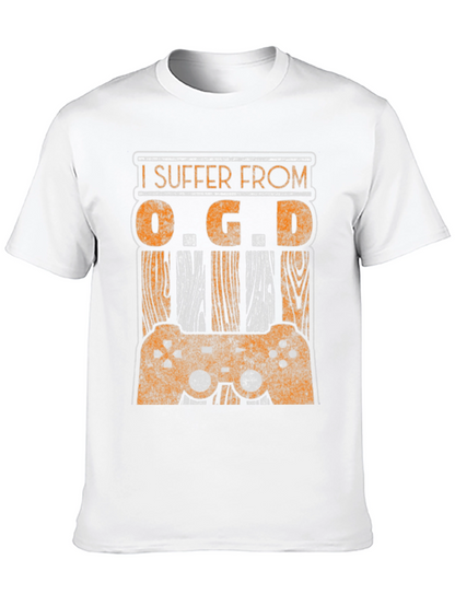 I Suffer From O.G.D. Gamer T-Shirt
