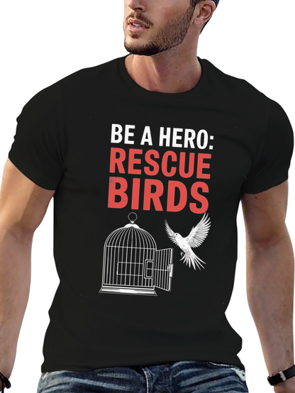 Rescue Birds T-Shirt - Be a Hero Tee