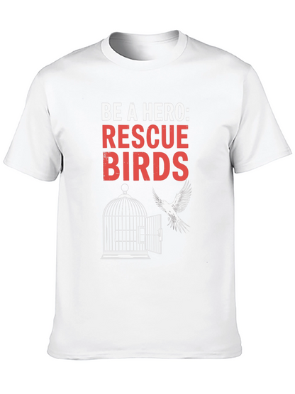 Rescue Birds T-Shirt - Be a Hero Tee