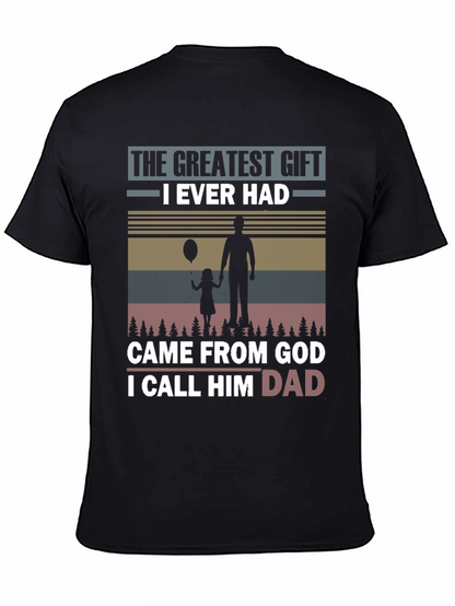 Greatest Gift Dad T-Shirt - Fathers Day Apparel