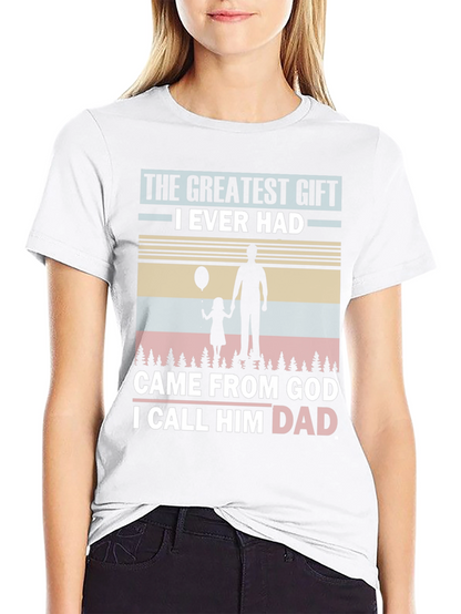 Greatest Gift Dad T-Shirt - Fathers Day Apparel