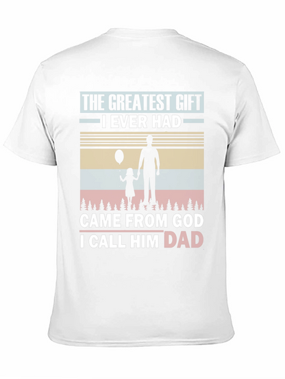 Greatest Gift Dad T-Shirt - Fathers Day Apparel