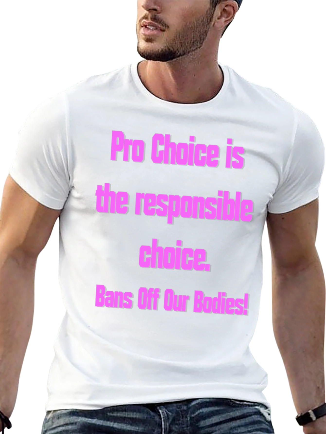 Pro-Choice Activist T-Shirt - Bans Off Our Bodies!