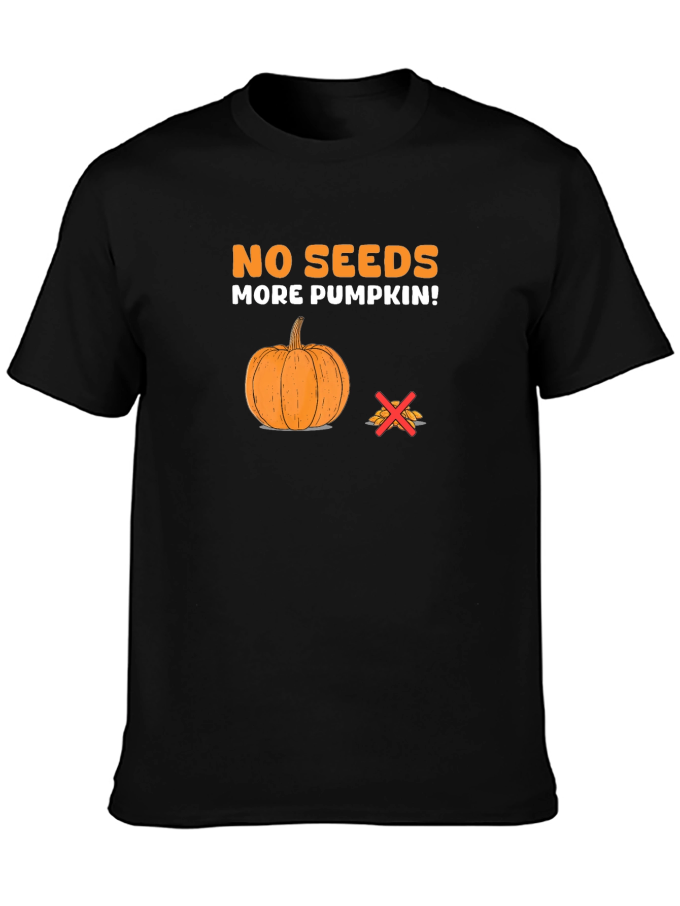 No Seeds More Pumpkin Graphic Tee