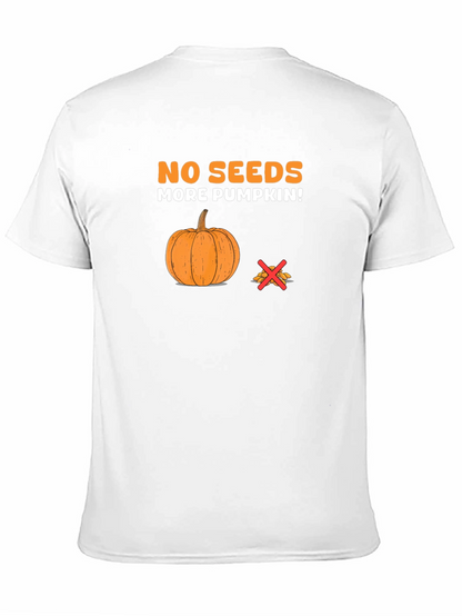 No Seeds More Pumpkin Graphic Tee