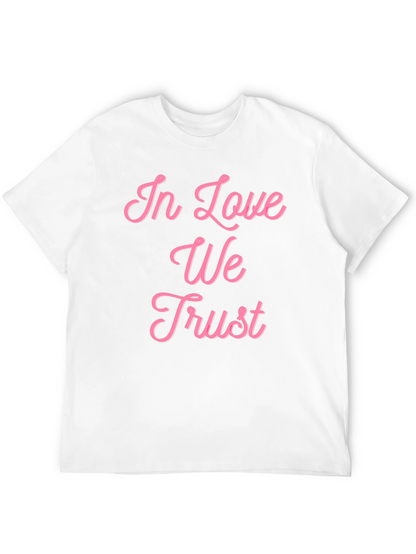 In Love We Trust Graphic Tee - Black