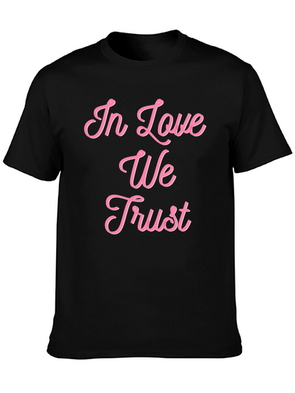 In Love We Trust Graphic Tee - Black