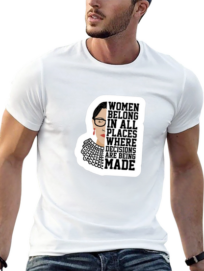 RBG Women Belong T-Shirt
