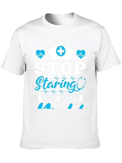 Stop Staring T-Shirt - Nurse Edition