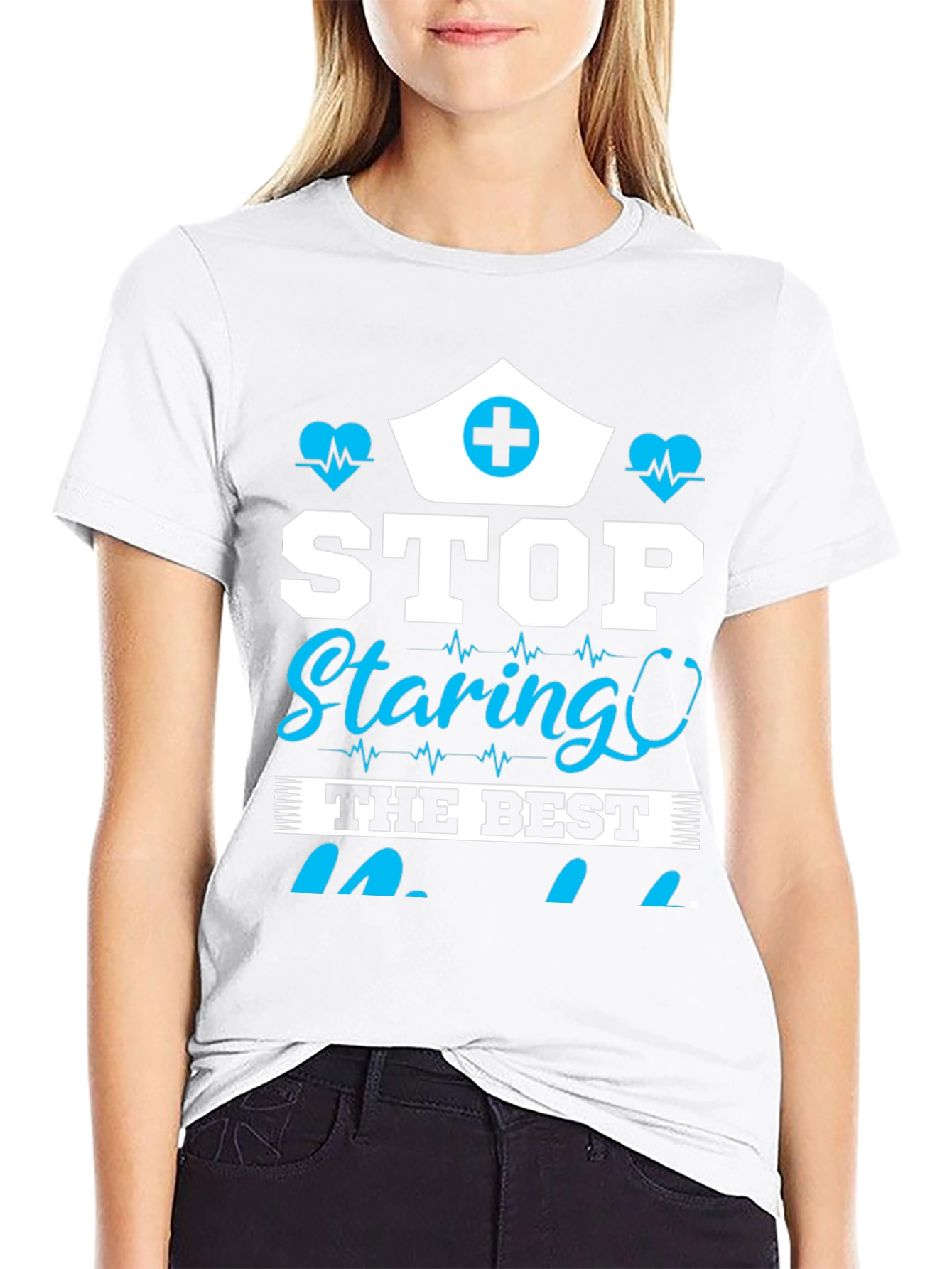 Stop Staring T-Shirt - Nurse Edition