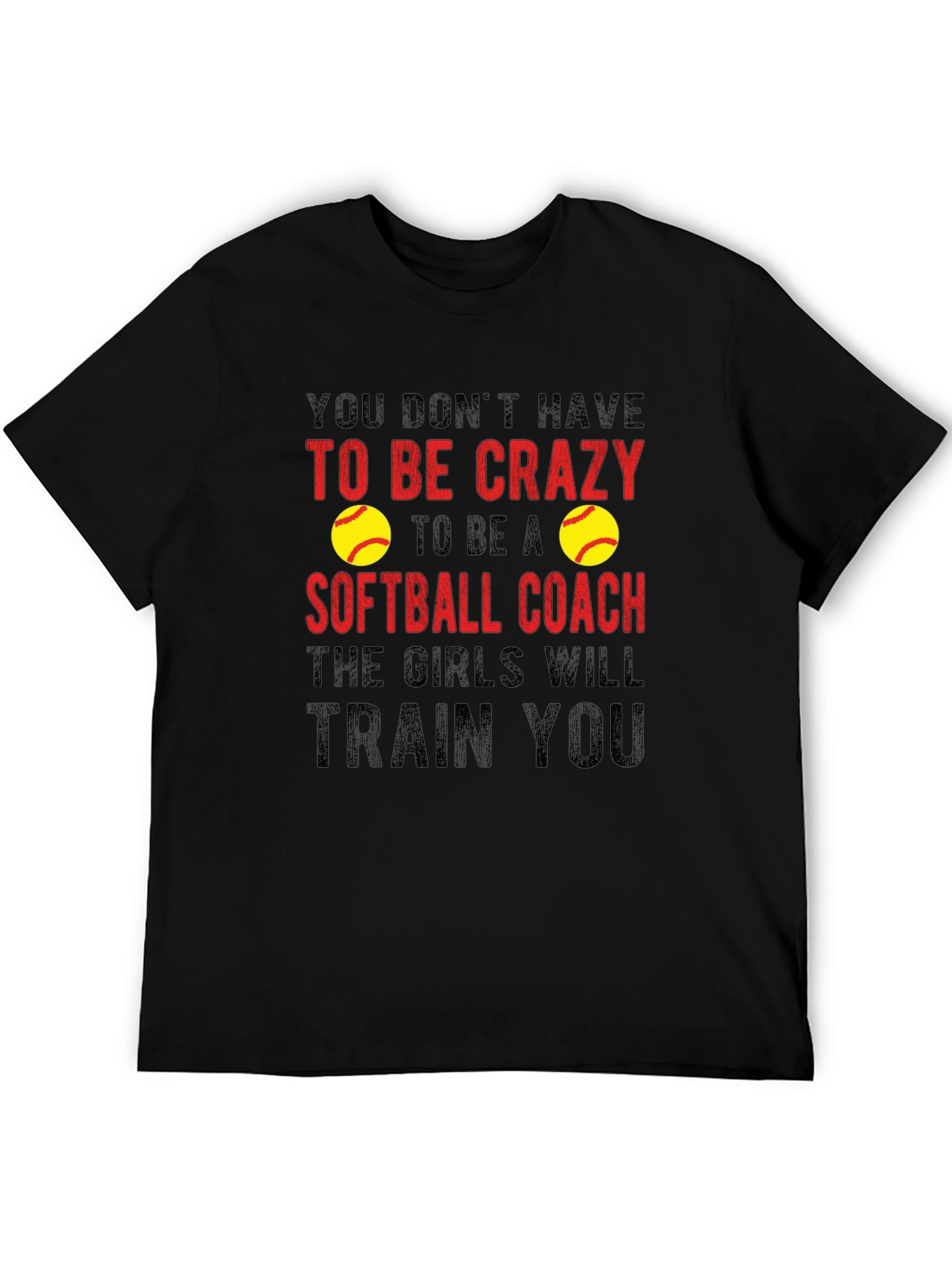 Crazy Softball Coach T-Shirt - Funny Gift Idea!