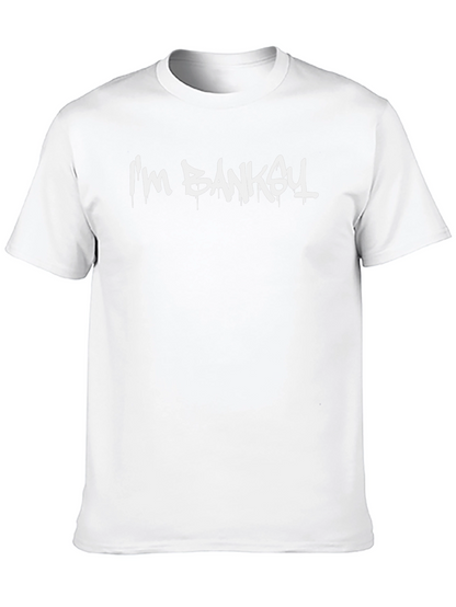 Im Banky T-Shirt - Graphic Tee