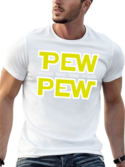 Pew Pew T-Shirt - Sci-Fi Fan Apparel