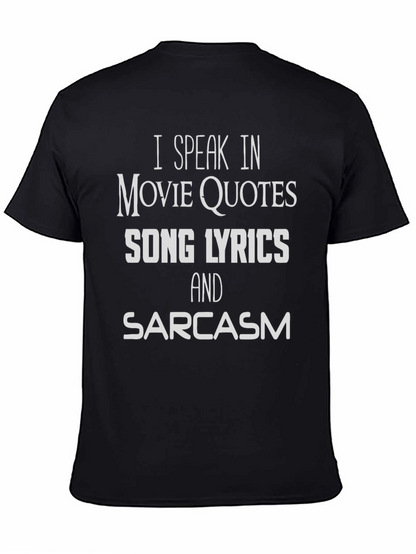 Movie Quotes Lyrics & Sarcasm T-Shirt