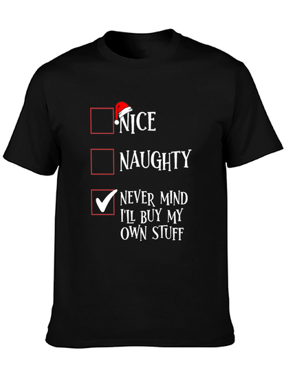 Nice Naughty Never Mind Christmas T-Shirt