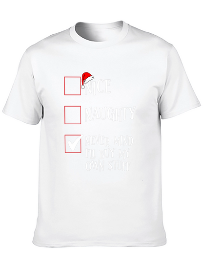 Nice Naughty Never Mind Christmas T-Shirt