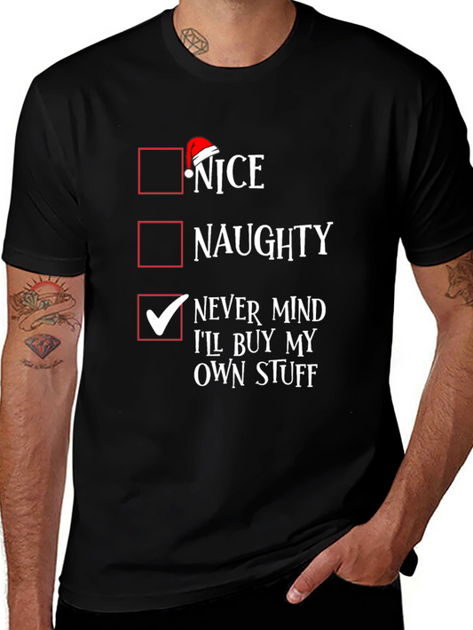 Nice Naughty Never Mind Christmas T-Shirt