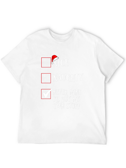 Nice Naughty Never Mind Christmas T-Shirt