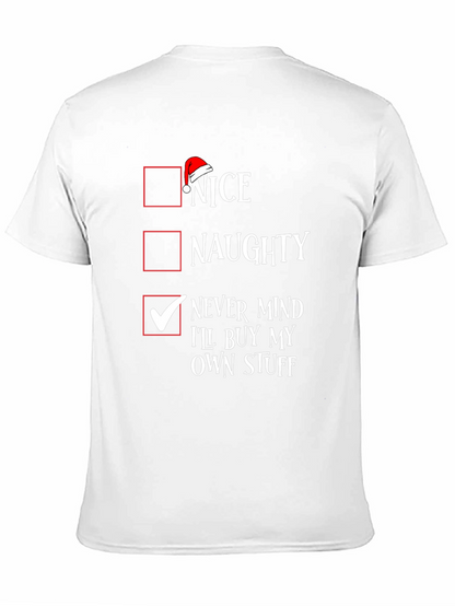 Nice Naughty Never Mind Christmas T-Shirt