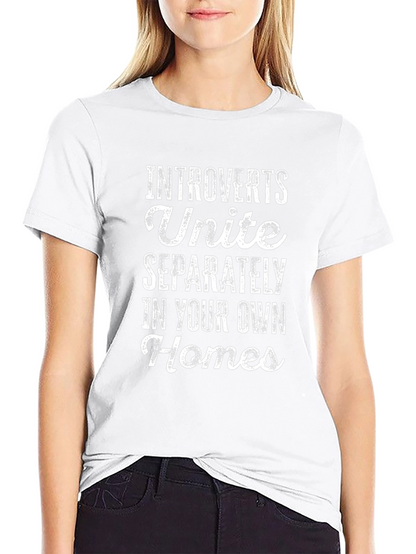 Introverts Unite Separately T-Shirt