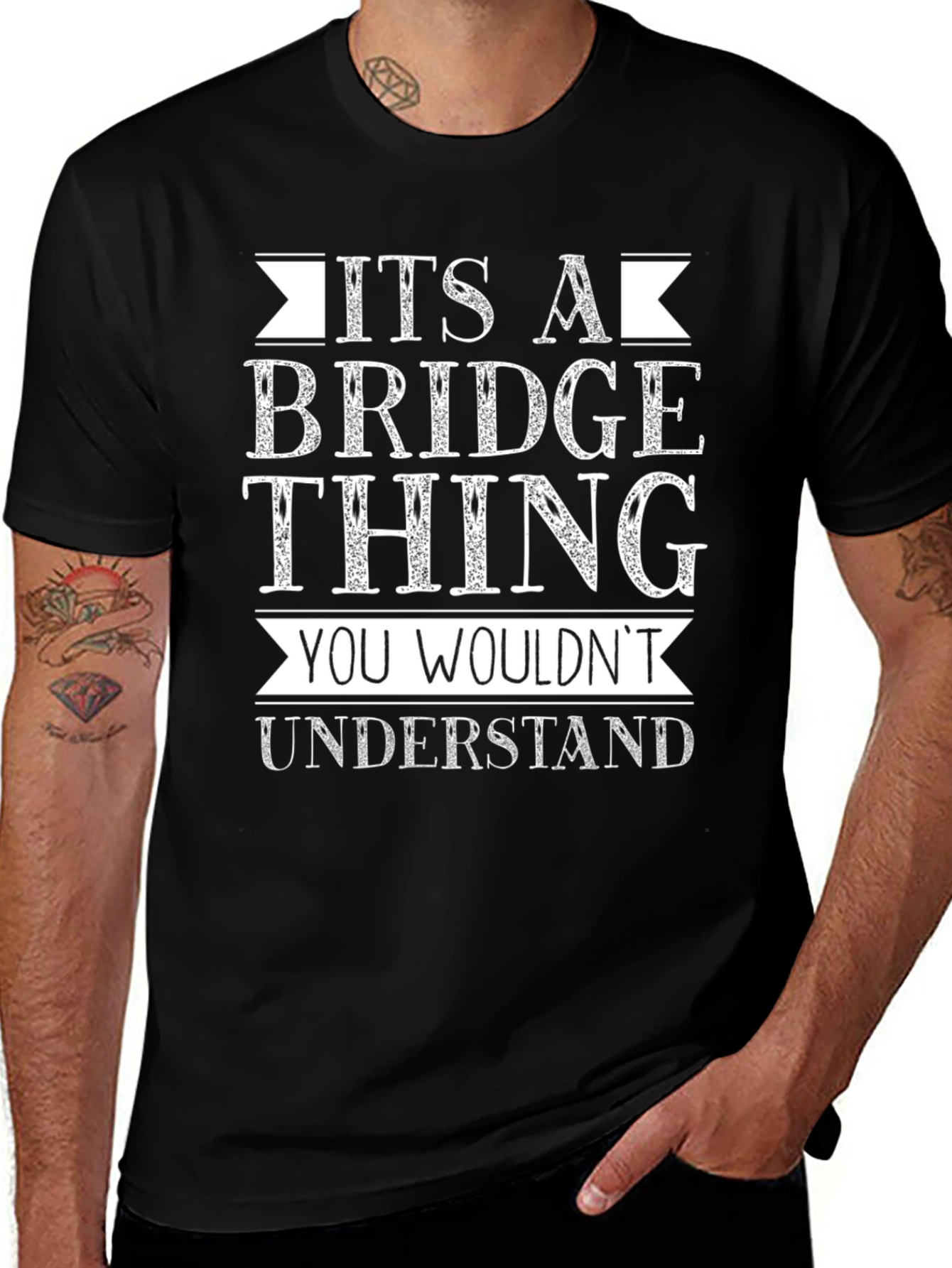 Its A Bridge Thing T-Shirt