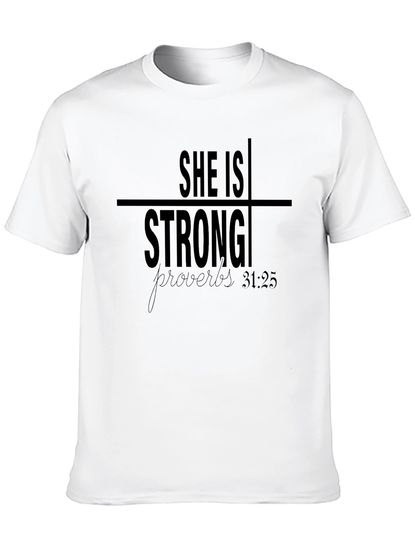 She Is Strong Proverbs Christian T-Shirt