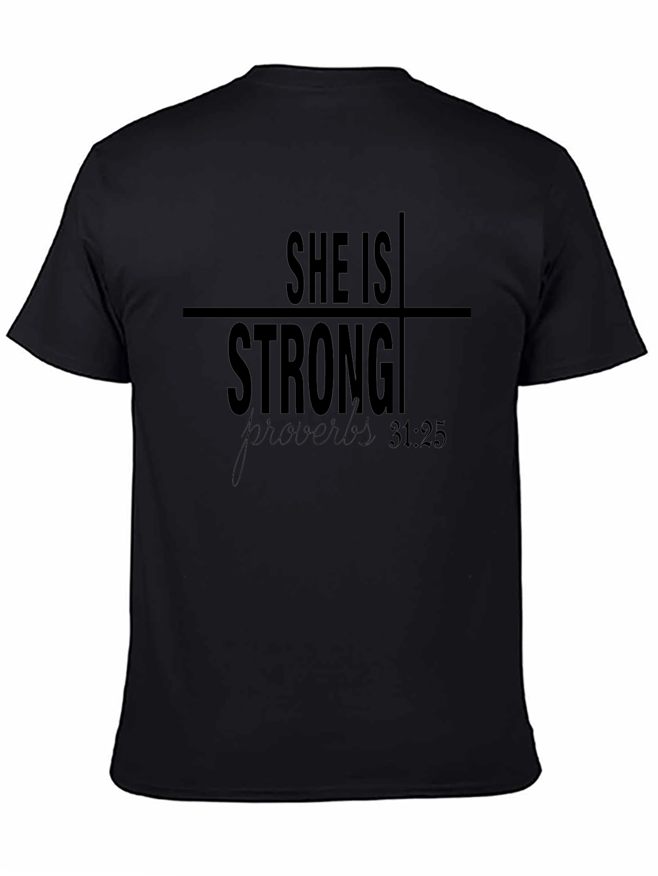 She Is Strong Proverbs Christian T-Shirt