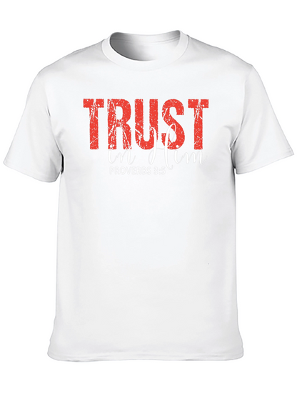 Trust In Him Proverbs T-Shirt