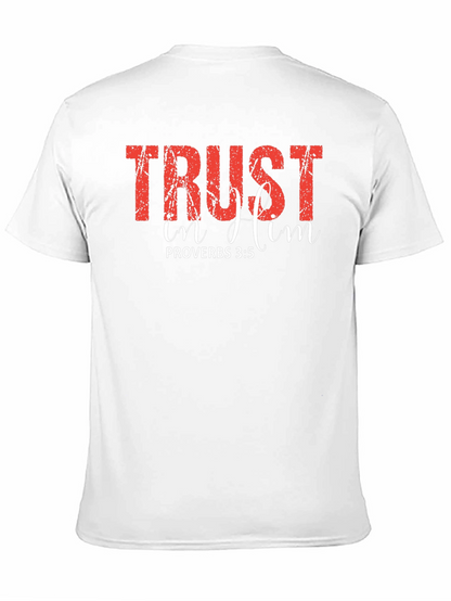 Trust In Him Proverbs T-Shirt