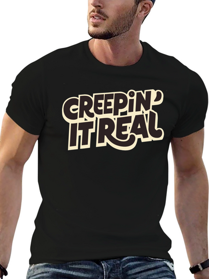 Creepin It Real Graphic T-Shirt