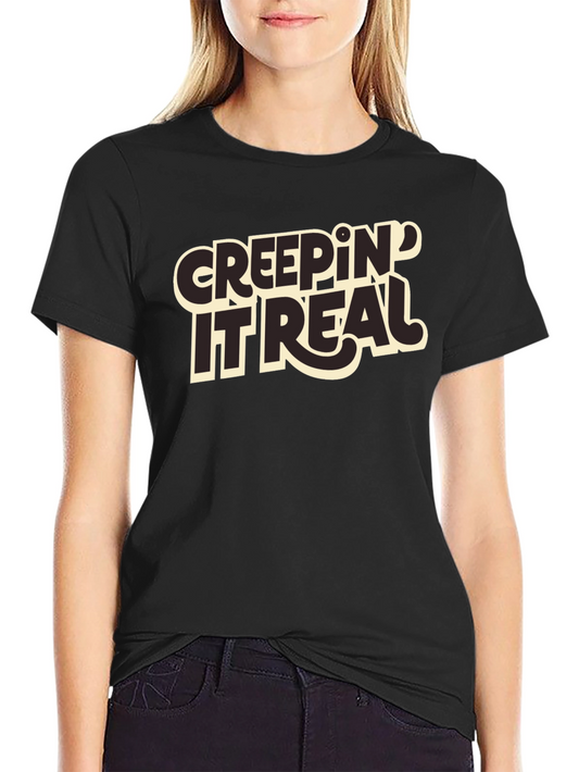 Creepin It Real Graphic T-Shirt