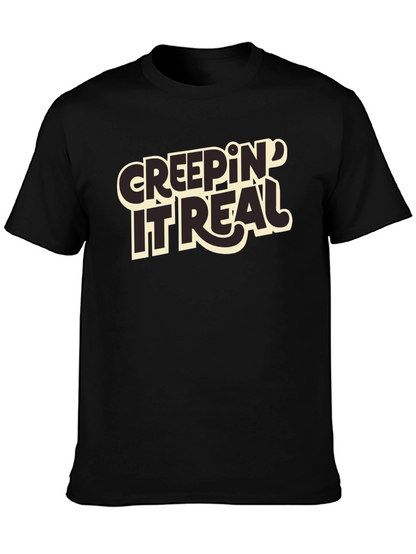 Creepin It Real Graphic T-Shirt