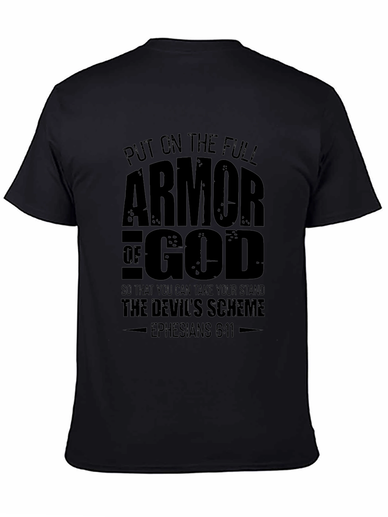 Armor of God Graphic T-Shirt - Ephesians 6:11