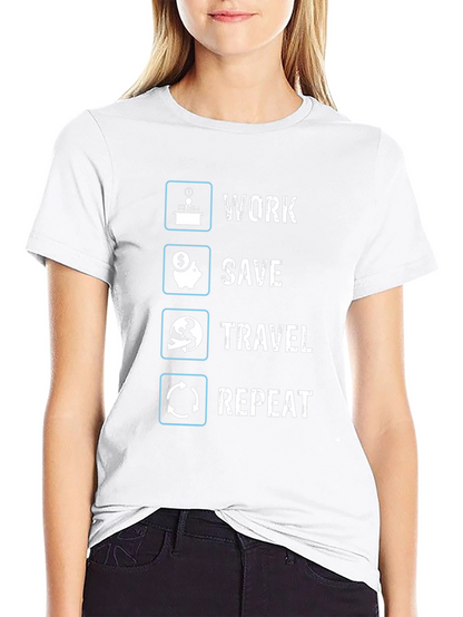 Work Save Travel Repeat Graphic T-Shirt