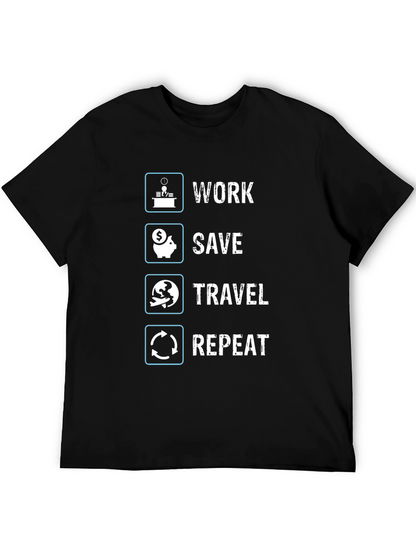 Work Save Travel Repeat Graphic T-Shirt