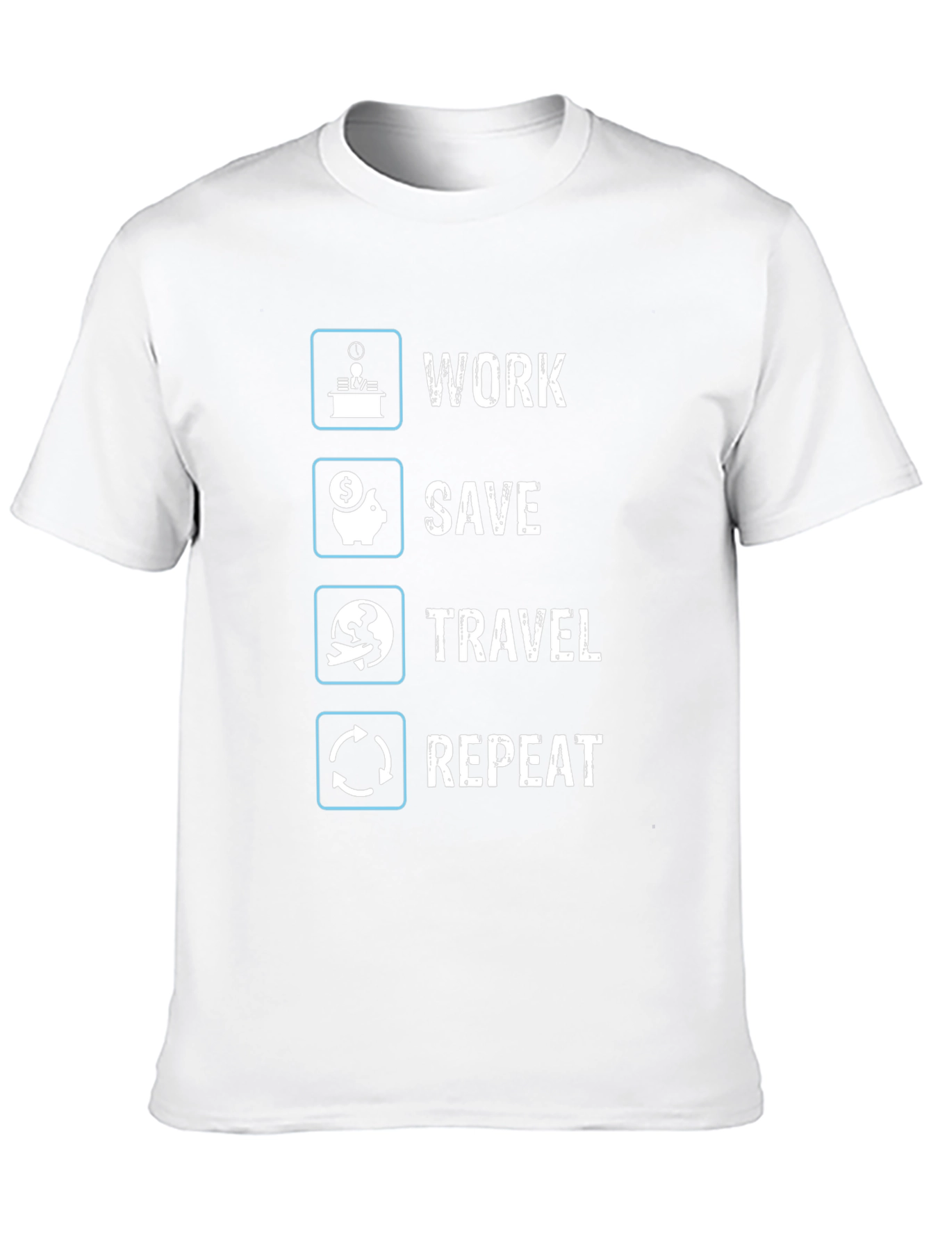Work Save Travel Repeat Graphic T-Shirt