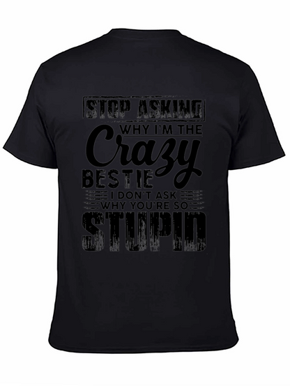 Crazy Bestie Black Graphic T-Shirt