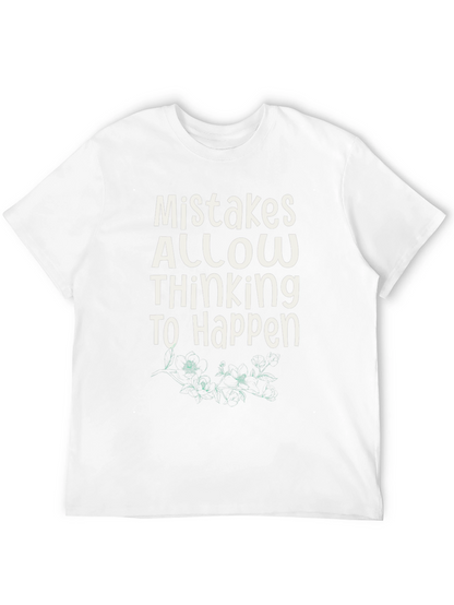 Mistakes Allow Thinking T-Shirt