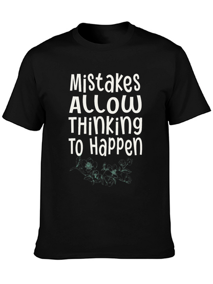 Mistakes Allow Thinking T-Shirt