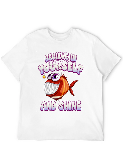 Believe in Yourself & Shine T-Shirt