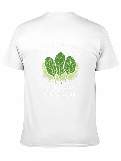 Spinach: Always the Answer Tee
