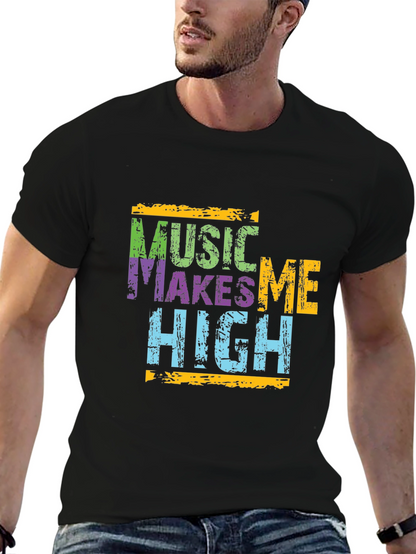 Music Makes Me High Graphic T-Shirt
