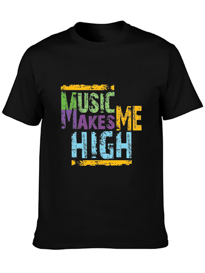 Music Makes Me High Graphic T-Shirt