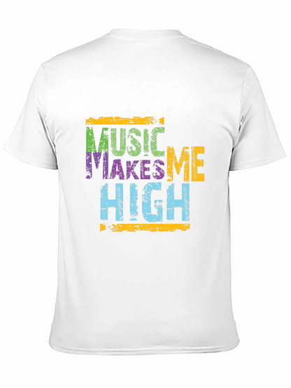 Music Makes Me High Graphic T-Shirt