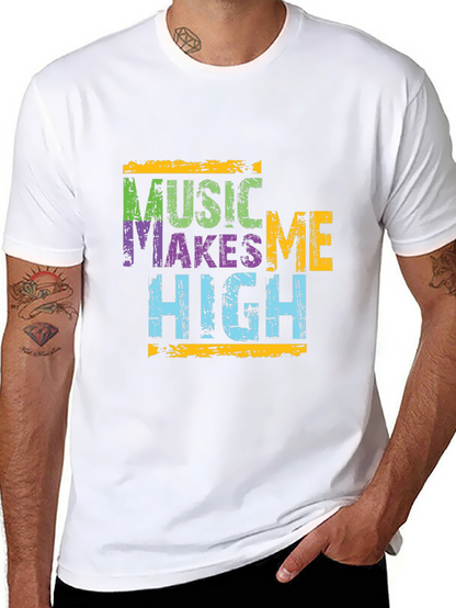 Music Makes Me High Graphic T-Shirt