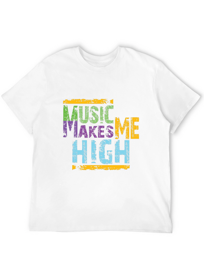 Music Makes Me High Graphic T-Shirt