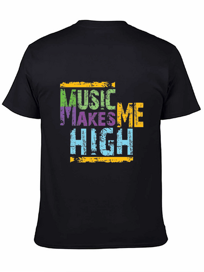 Music Makes Me High Graphic T-Shirt